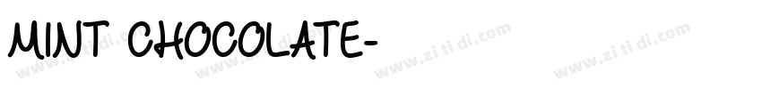 MINT CHOCOLATE字体转换